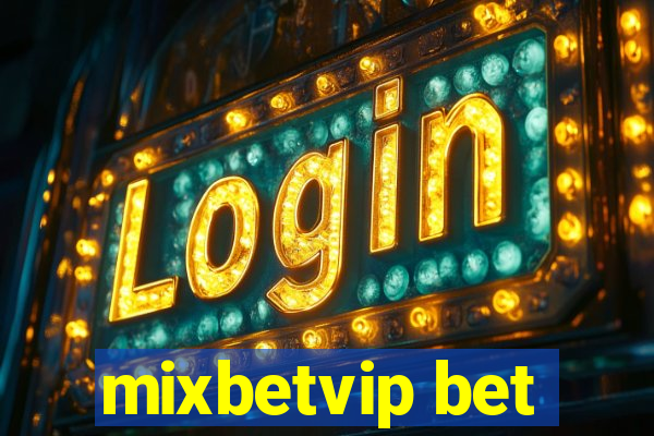 mixbetvip bet